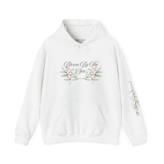 Bloom By The Sea Hoodie — Floral “Bloom By The Sea” Coastal Pullover